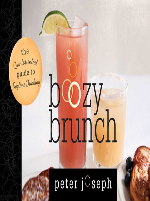 Title details for Boozy Brunch by Peter Joseph - Available